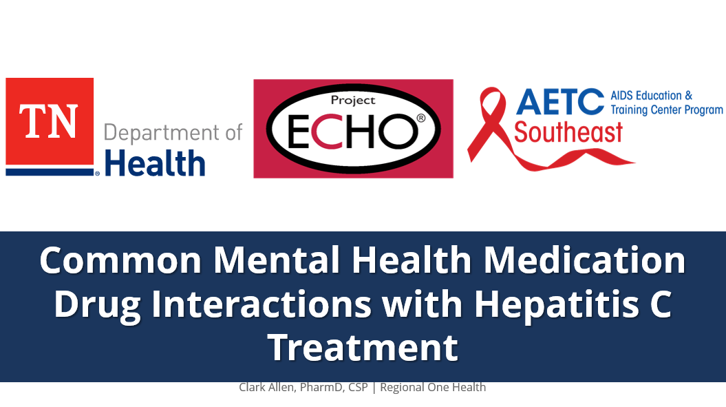 Common Mental Health Medication Drug Interactions with HCV Treatment 