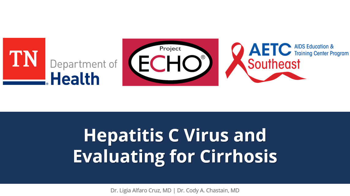 HCV & Evaluating for Cirrhosis