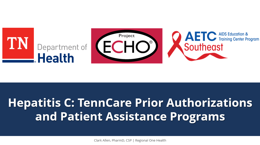 HCV TennCare Prior Authorizations & Patient Assistance Programs