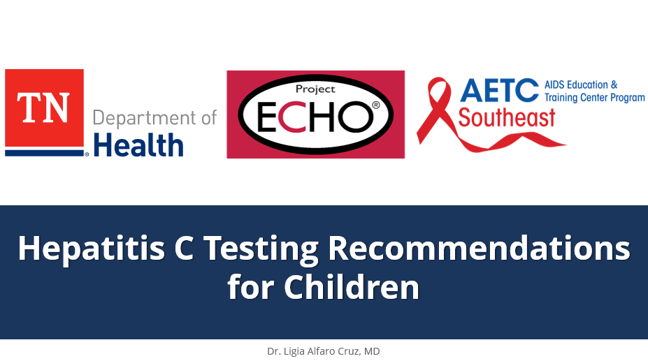 HCV Testing Recommendations for Children