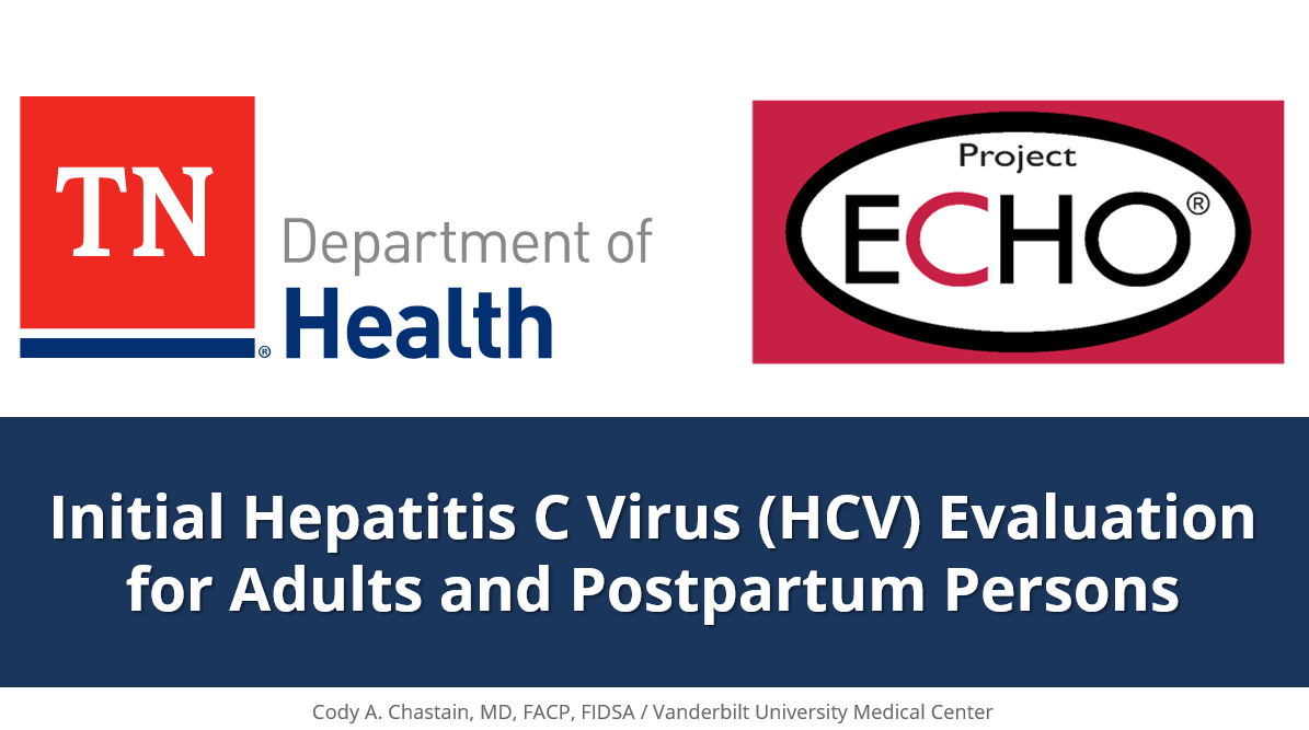 Initial HCV Evaluation for Adults & Postpartum Persons 